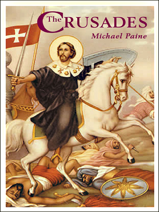 Title details for The Crusades by Mike Paine - Available